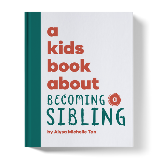 A Kids Book About Becoming a Sibling