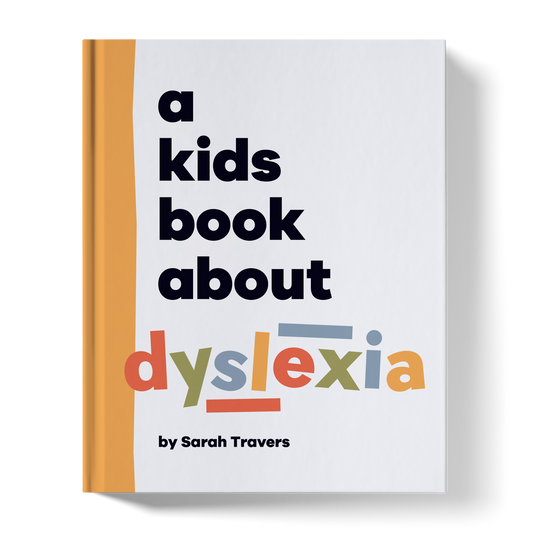 A Kids Book About Dyslexia
