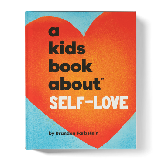A Kids Book About Self-Love