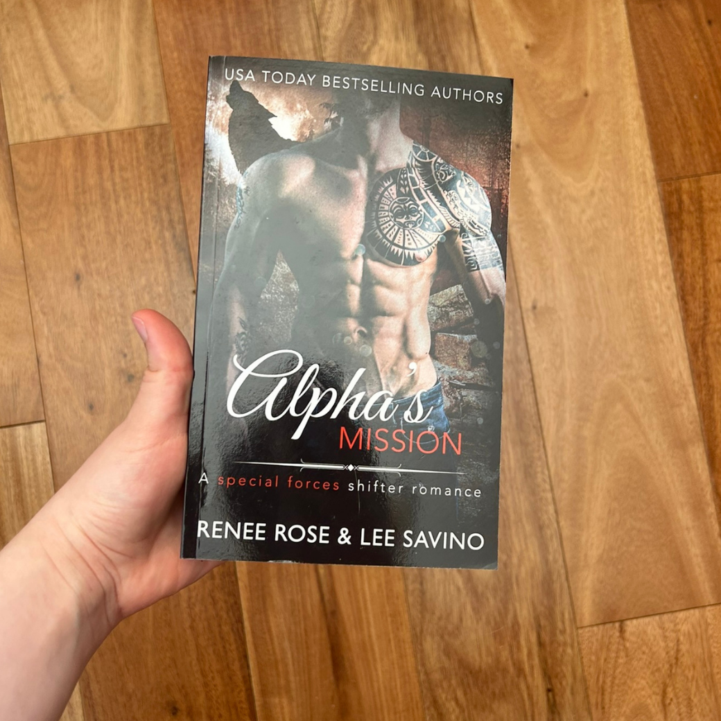 Bad Boy Alphas Book 8: Alpha's Mission - Signed Paperback