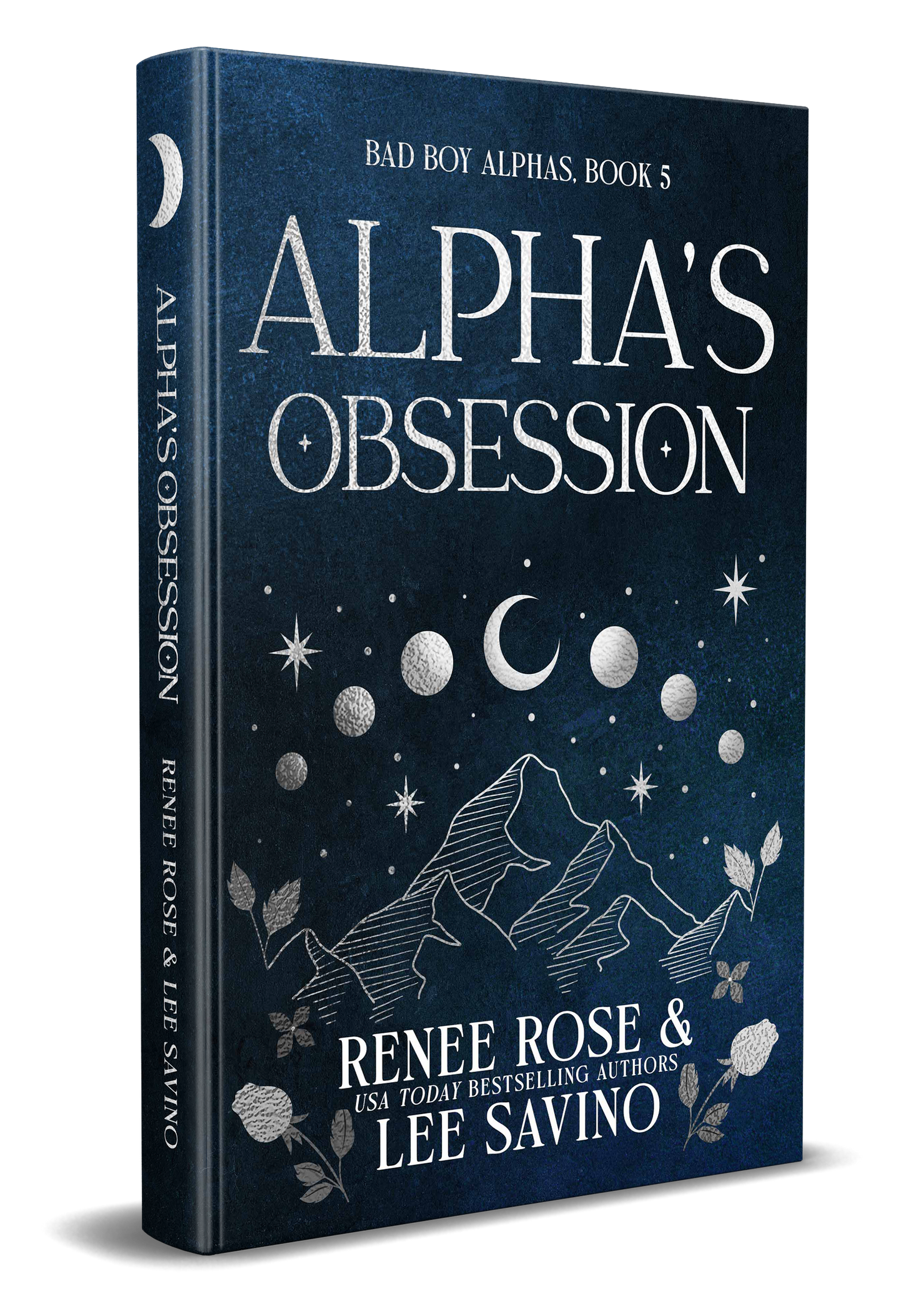 Bad Boy Alphas 5: Alpha's Obsession - Collector's Edition
