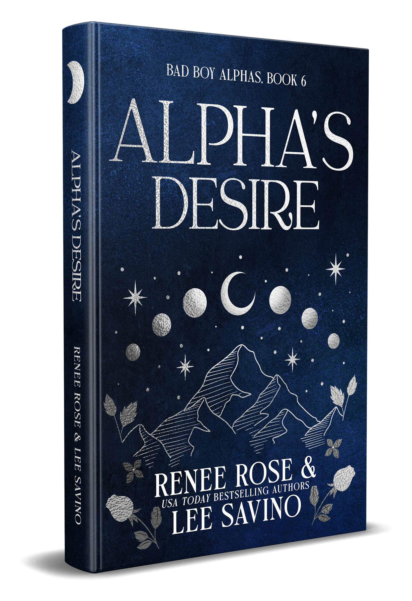 Bad Boy Alphas 6: Alpha's Desire - Collector's Edition