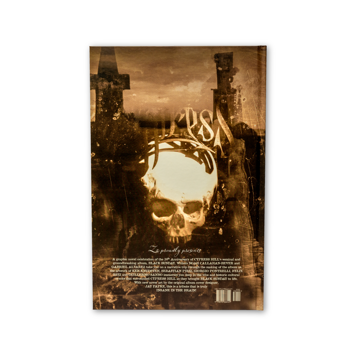 Cypress Hill: Domingo Negro - Novela gráfica (Edición Deluxe)