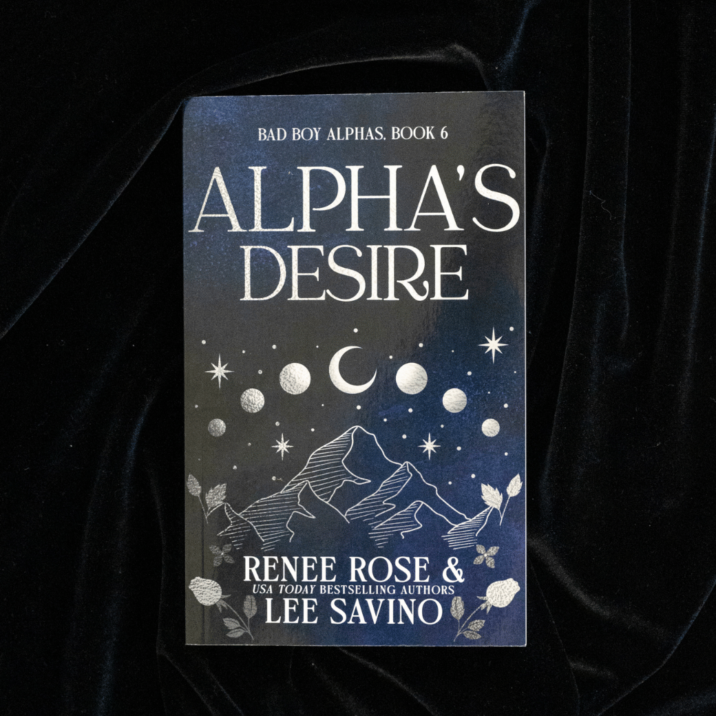 Bad Boy Alphas 6: Alpha's Desire - Paperback