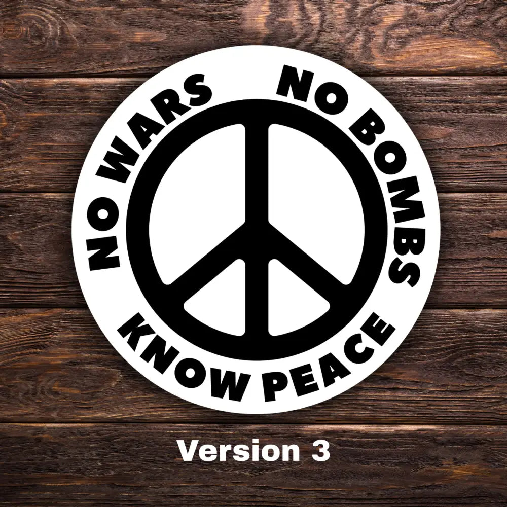 Anti War Stickers | Ban Bombs Not Books No New War But Class War Know Peace Sticker | 3’’ x 3’’ Each | Vinyl Decals
