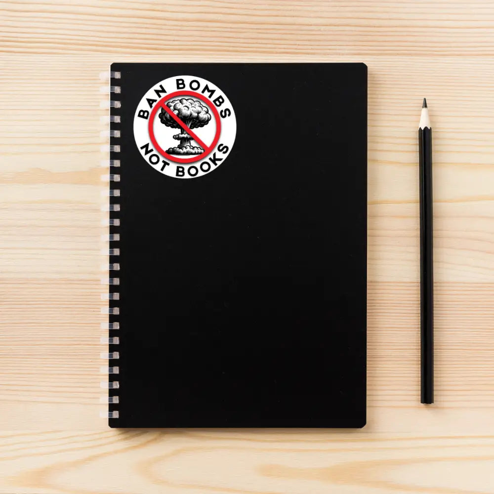 Anti War Stickers | Ban Bombs Not Books No New War But Class War Know Peace Sticker | 3’’ x 3’’ Each | Vinyl Decals