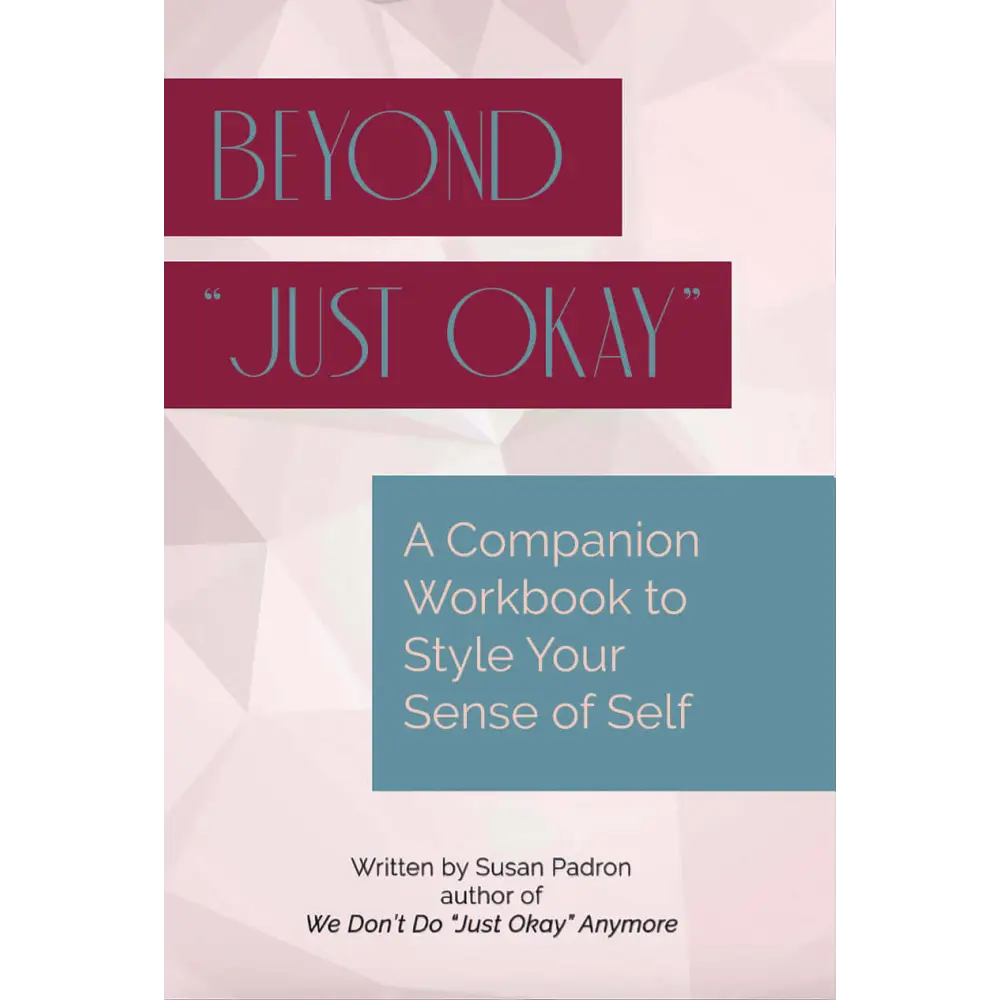 Beyond ’just okay’ A Companion Workbook Books