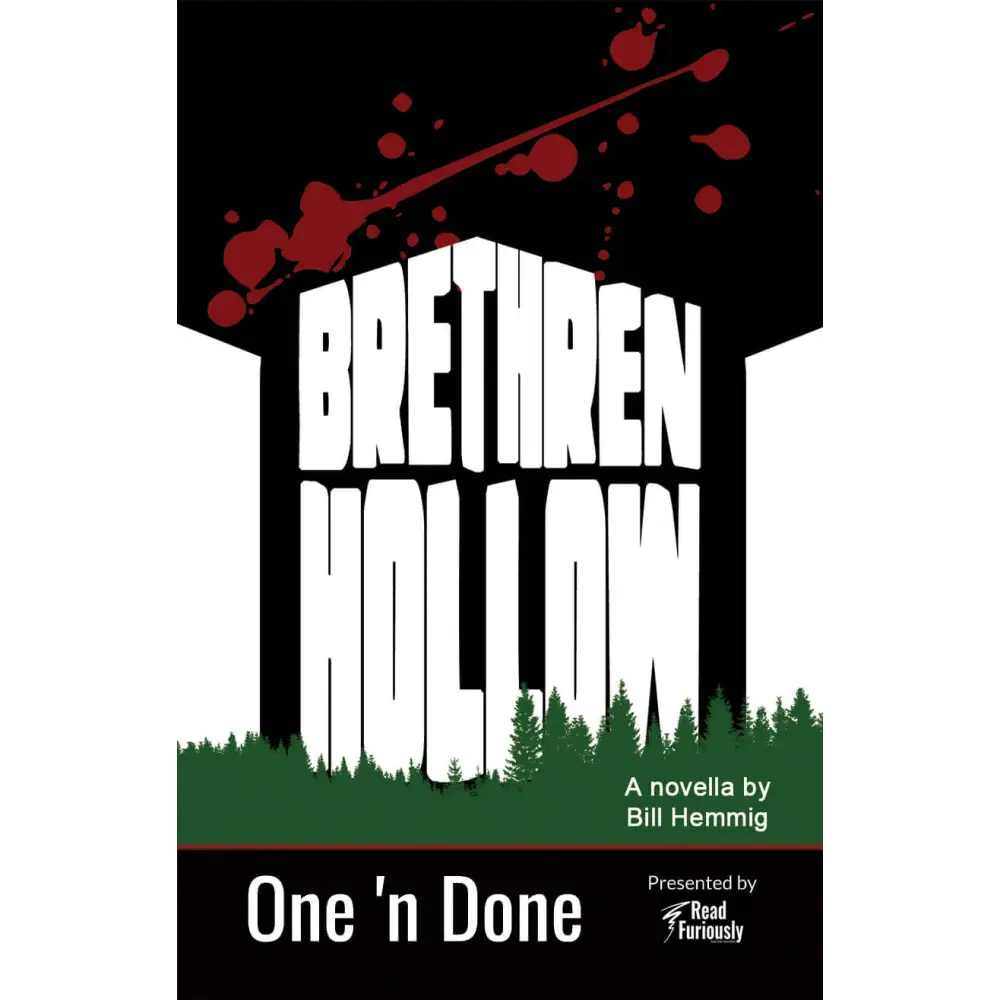 Brethren Hollow One ’n Done 3 Books