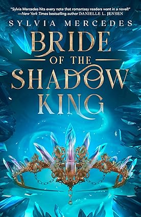Bride of the Shadow King Book 1