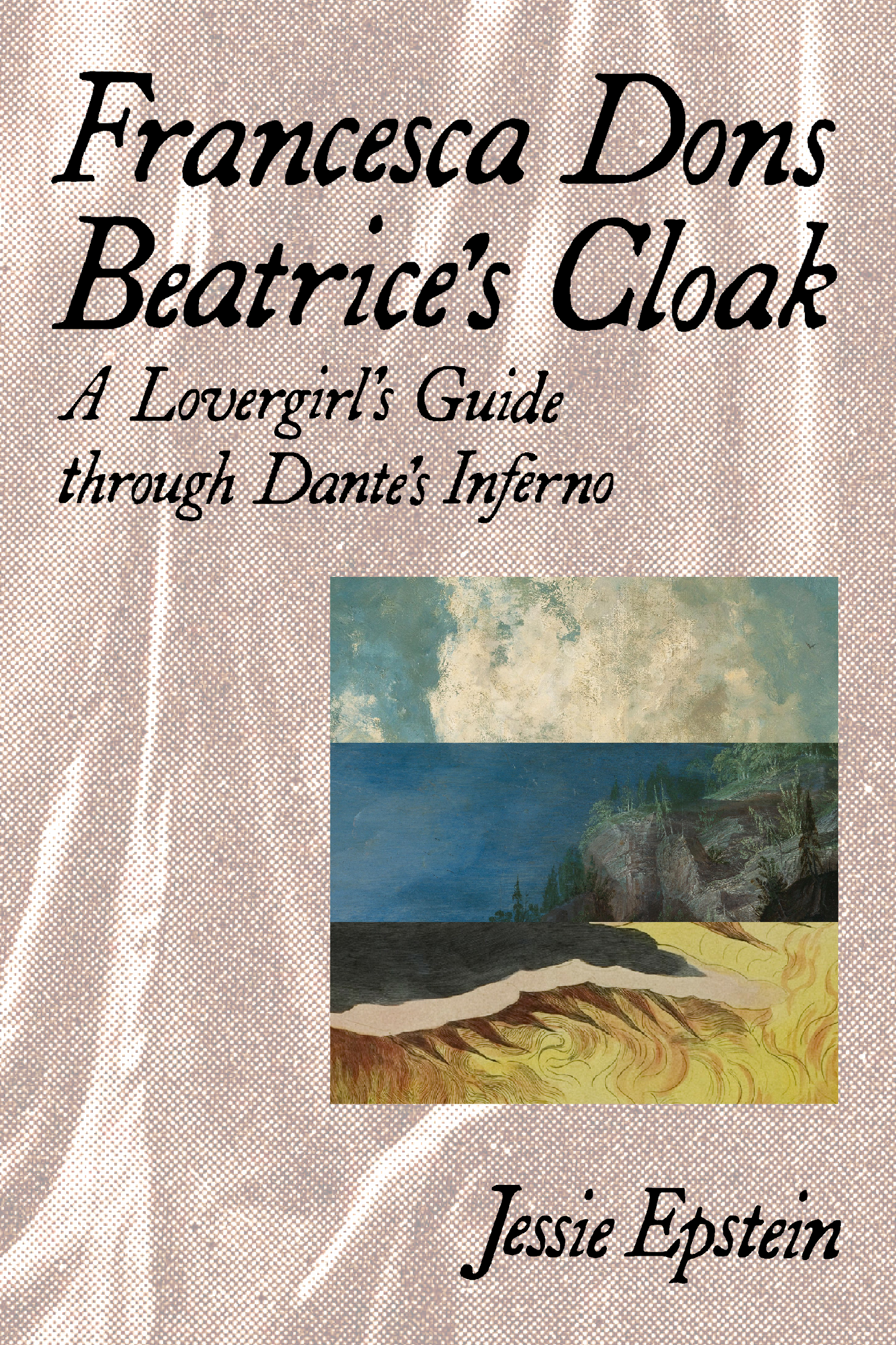 Francesca Dons Beatrice’s Cloak, by Jessie Epstein