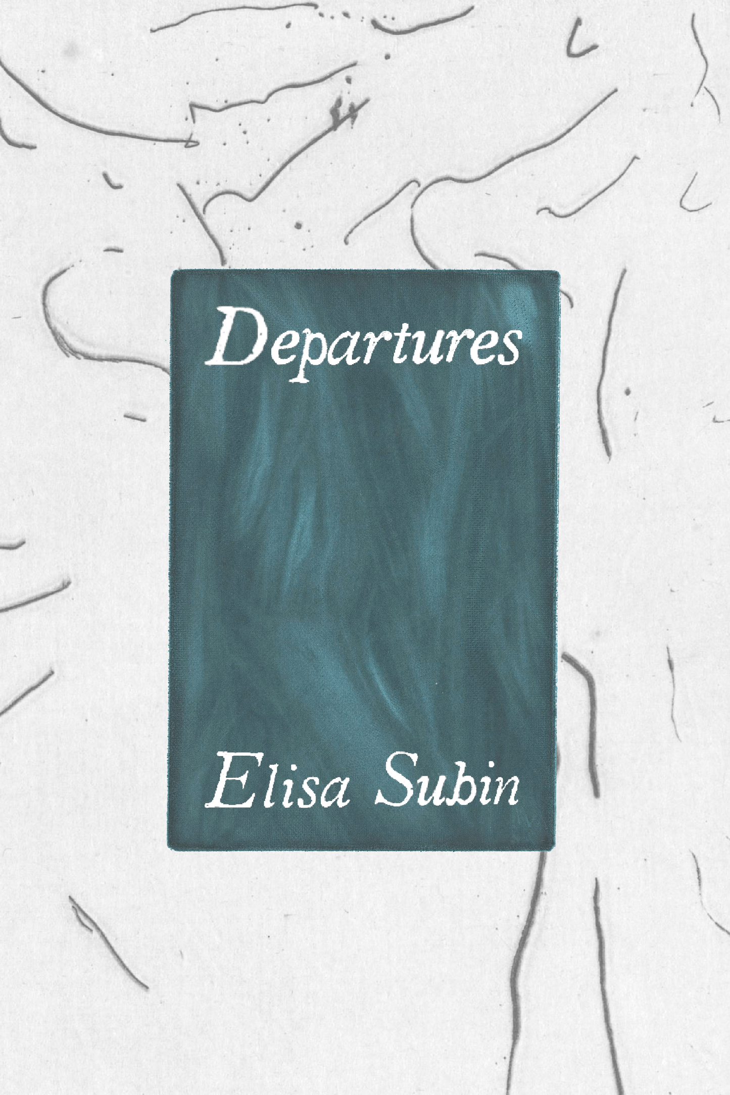 Departures, by Elisa Subin
