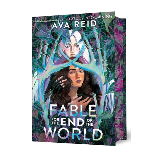 Fable for the End of the World Deluxe Limited Edition by Ava Reid