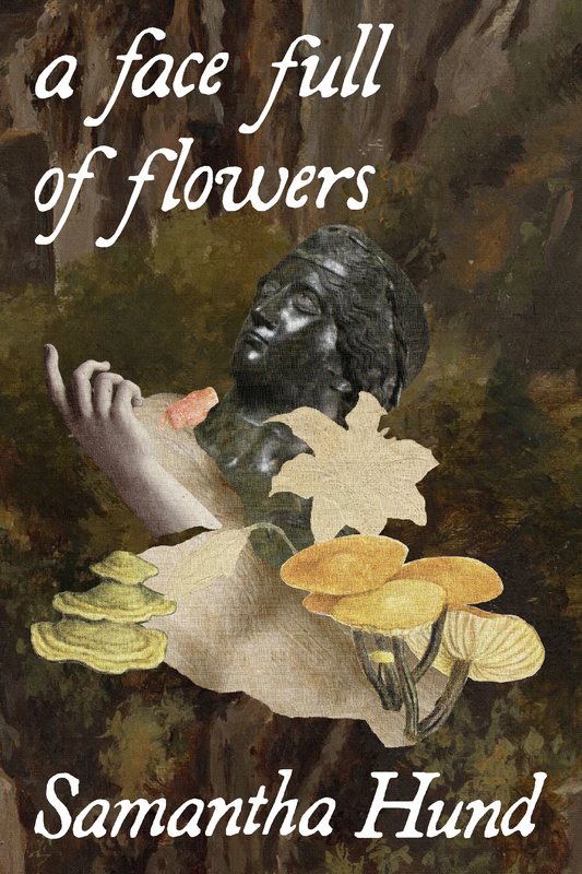 a face full of flowers, by Samantha Hund