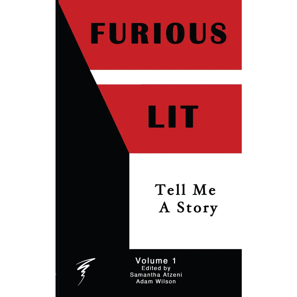 Furious Lit vol. 1: Tell Me A Story Books