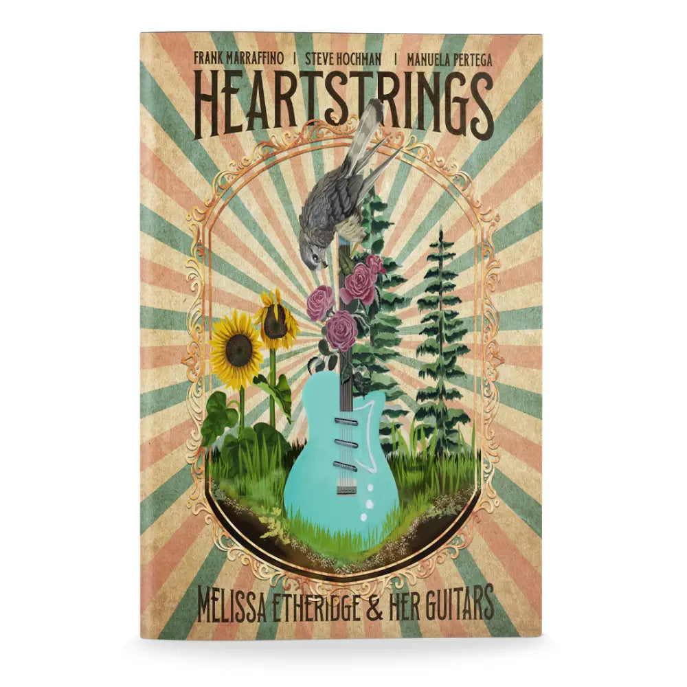 Heartstrings: Melissa Etheridge & Her Guitars - Hardcover - Book Edition