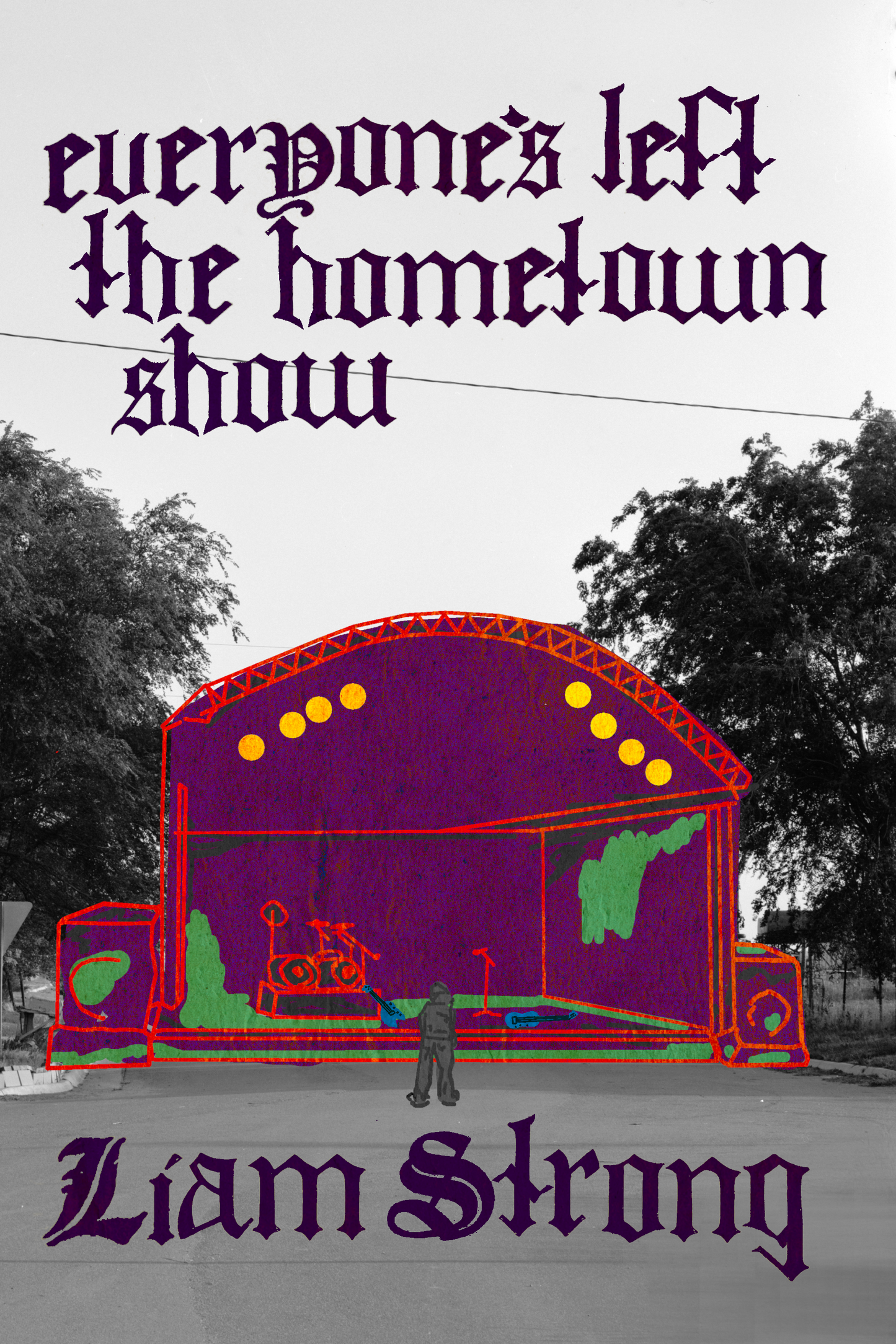 everyone's left the hometown show, by Liam Strong