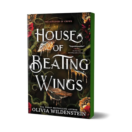 House of Beating Wings (Deluxe Edition) (The Kingdom of Crows 1) by Olivia Wildenstein - New Book