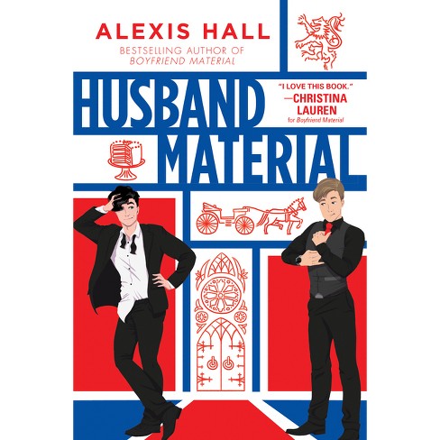 Husband Material by Alexis Hall