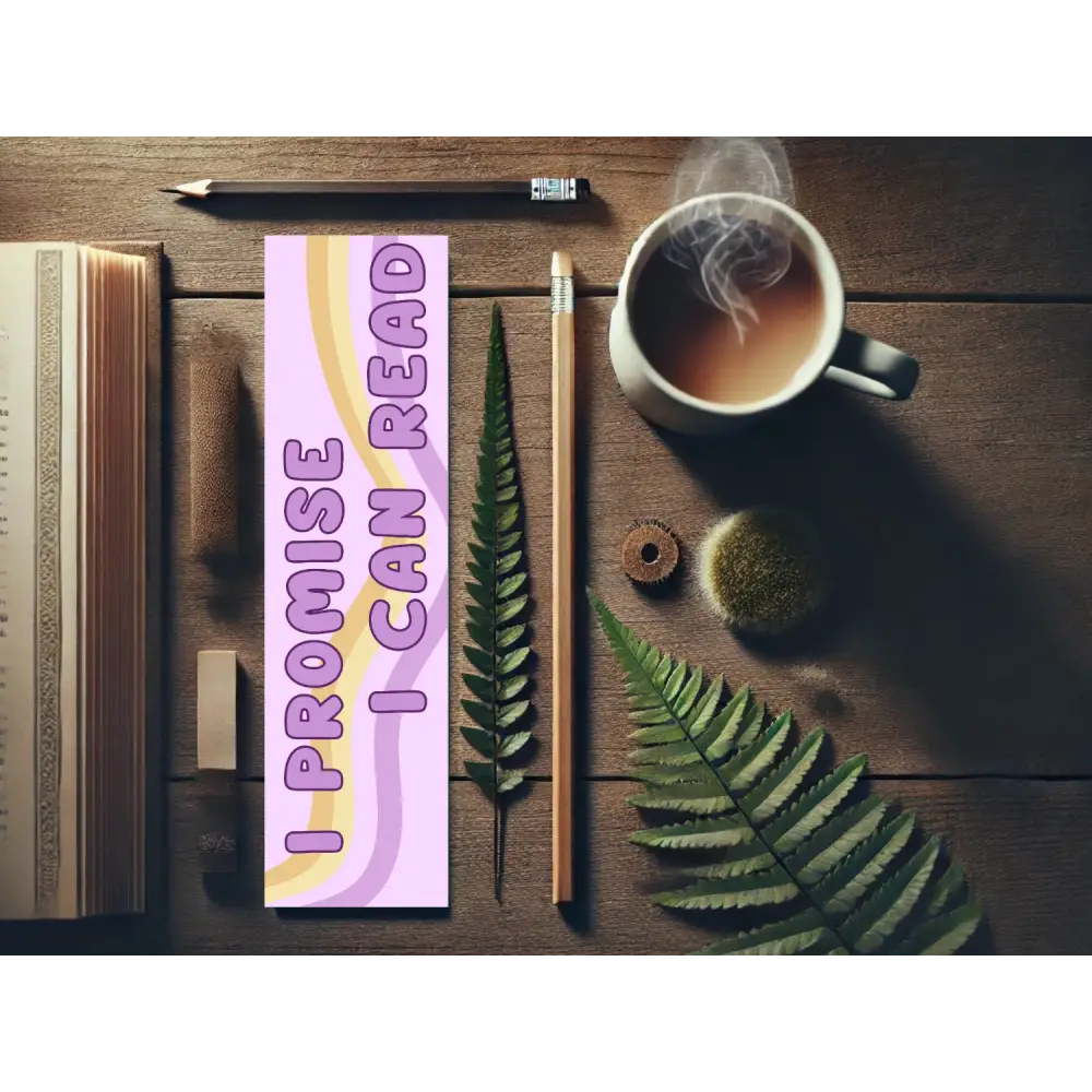 I Promise I Can Read Bookmark | Sassy Reading Accessory | Laminated Cardstock | Book Lover Gift | Bookish Humor | Funny