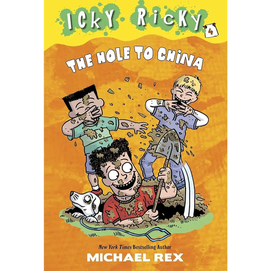 Icky Ricky #4: The Hole to China cover image