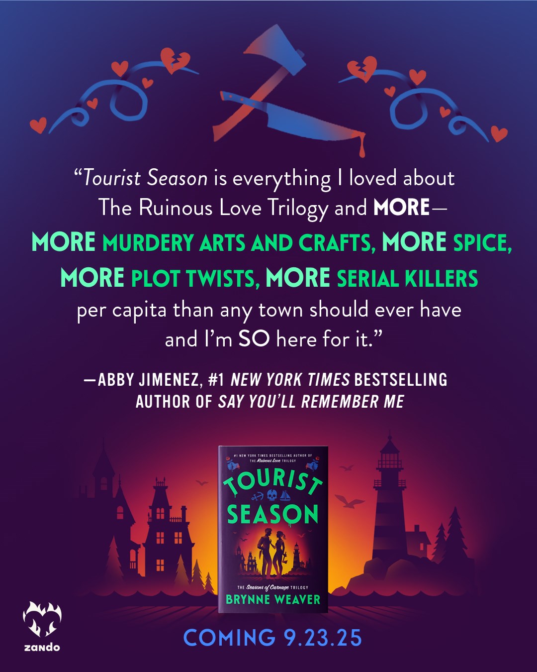 Tourist Season: The Seasons of Carnage Trilogy by Brynne Weaver