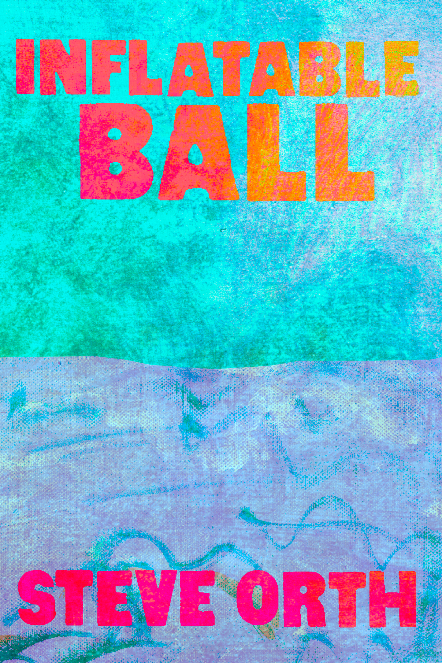 Inflatable Ball, by Steve Orth
