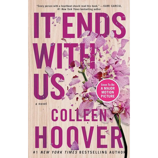 It Ends with Us: A Novel (1) by Colleen Hoover - New Book