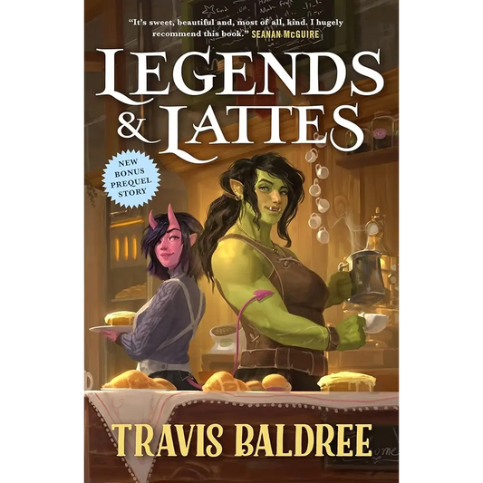 Legends & Lattes by Travis Baldree - New Book