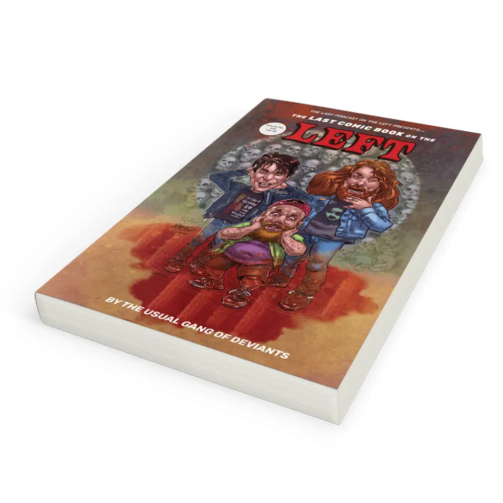 LPOTL: The Last Comic Book on the Left Vol. 2 - Softcover - Book Edition