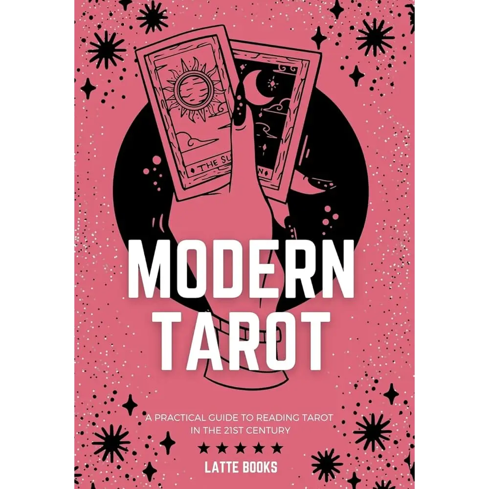 Modern Tarot: A practical guide to reading tarot in the 21st century cover image