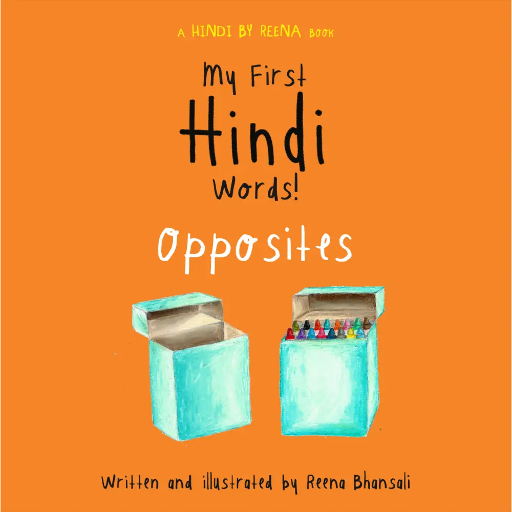 My First Hindi Words! - Opposites (Board Book) - Book