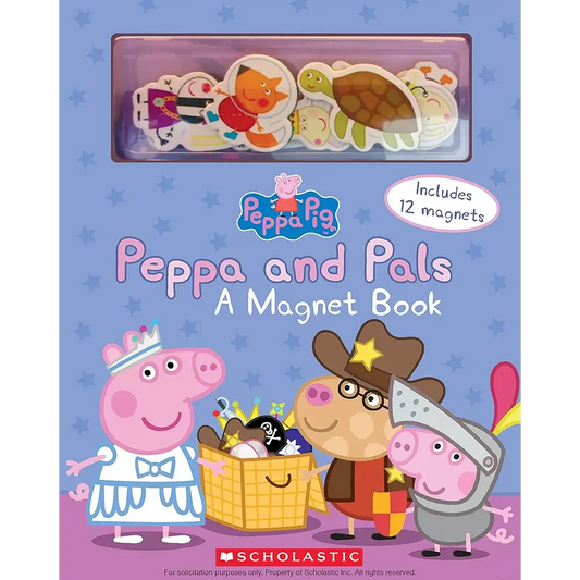Peppa and Pals: A Magnet Book (Peppa Pig) by Scholastic EOne - Children’s Book