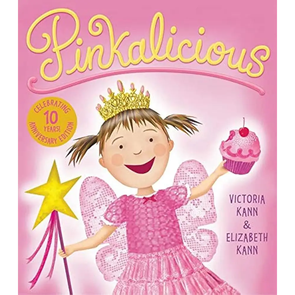 Pinkalicious by Victoria Kann Elizabeth Kann - Children’s Picture Book