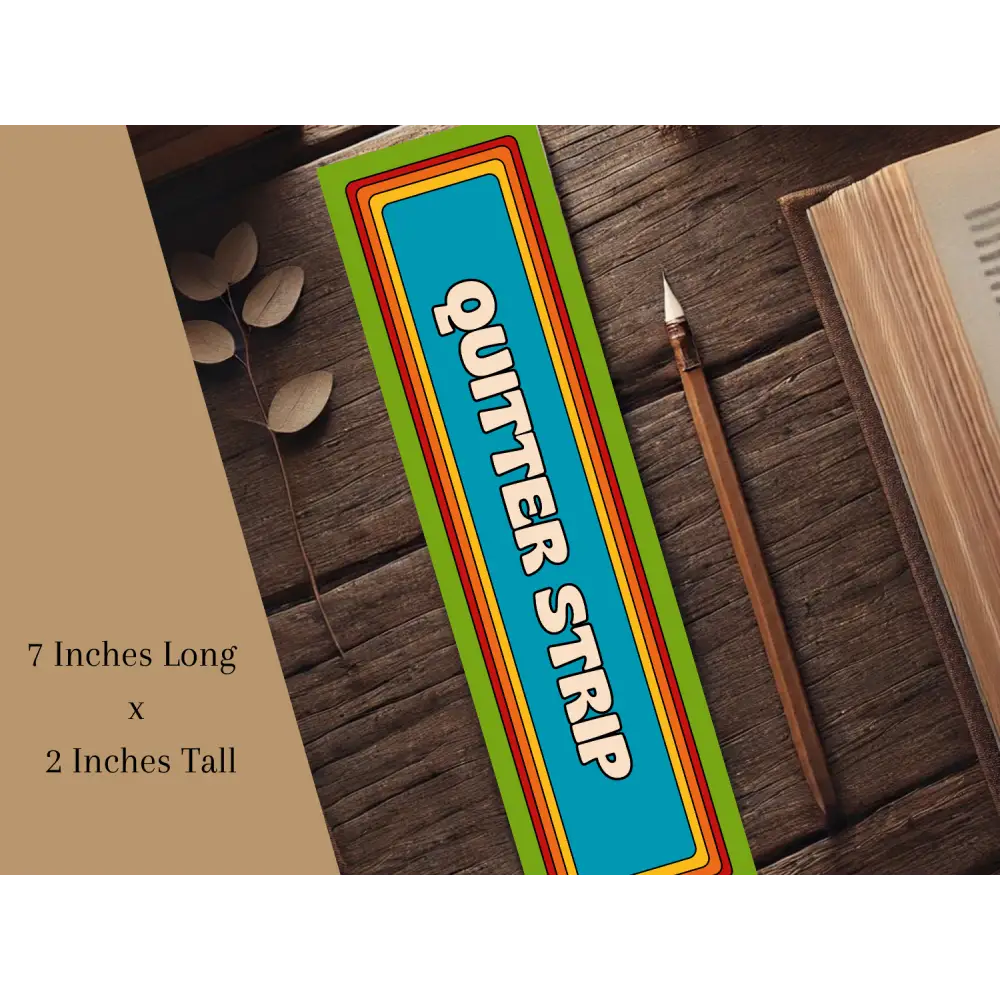 Quitter Strip Bookmark with Retro Design | Funny Bookmark | Reader Gift | Books | Book Mark | Reading | Book Lover