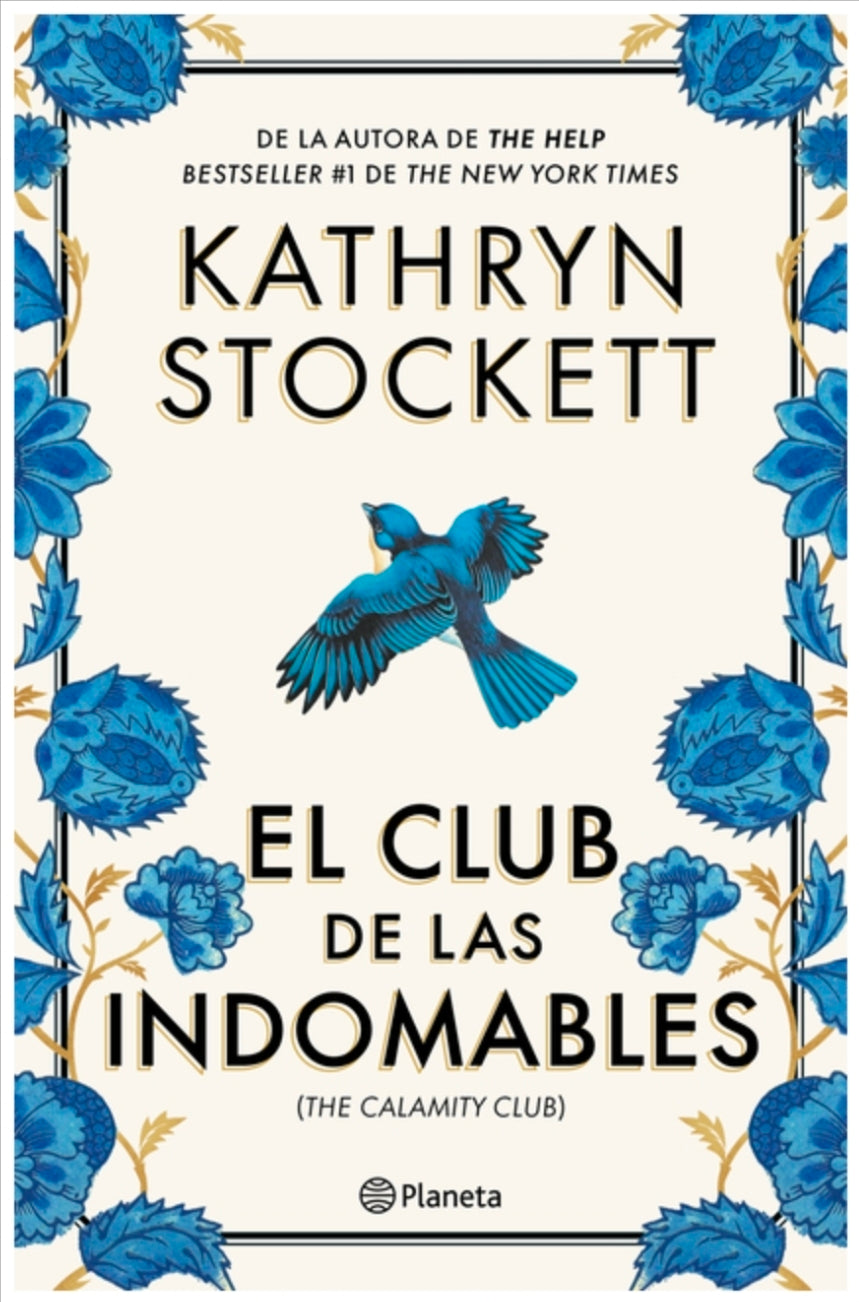 The Calamity Club by Kathryn Stockett