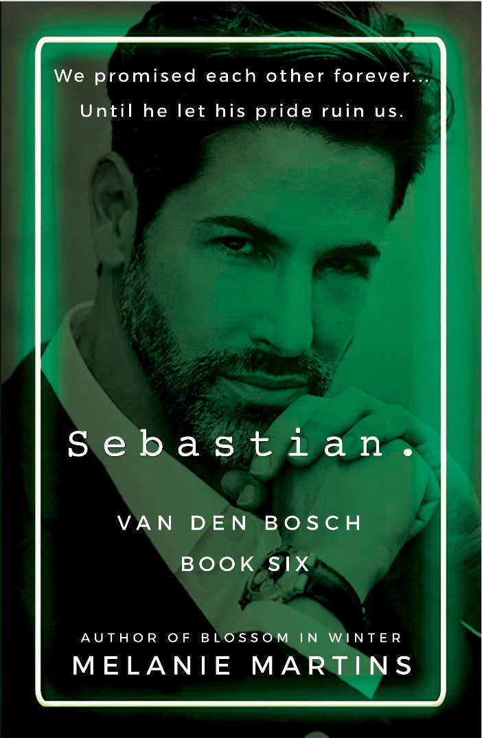 Sebastian. (Van den Bosch Book 6)