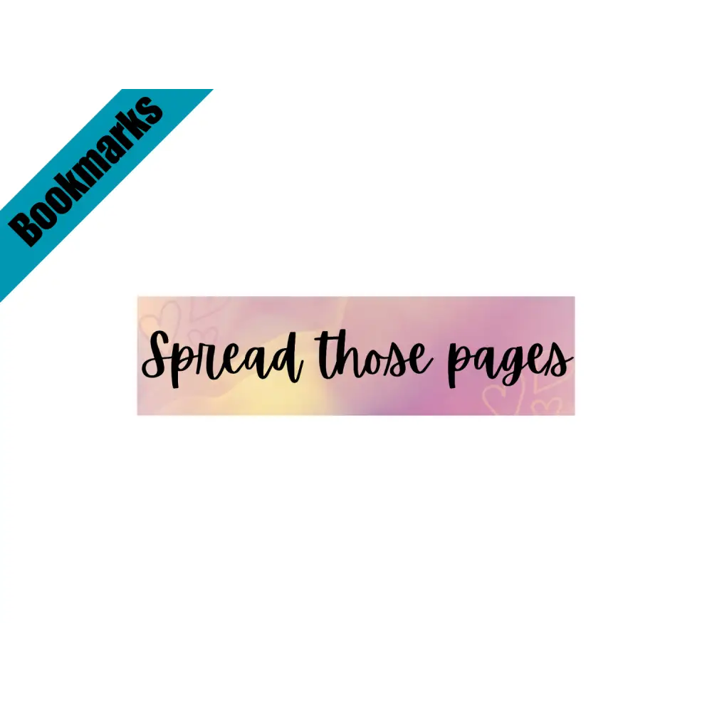 Spread Those Pages Bookmark | Spicy Bookish Gift | Smutty Romance Bookmark | Laminated Bookmark | Book Girlie Merch