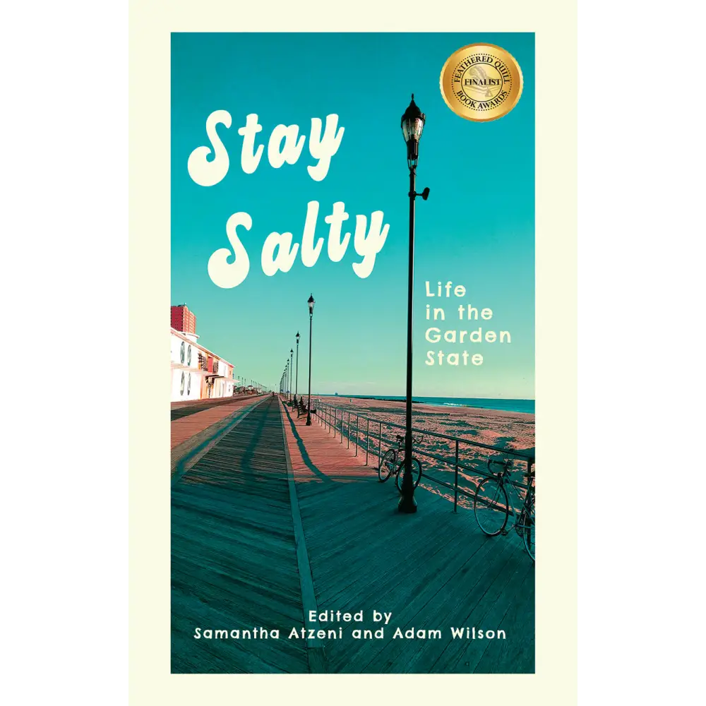 Stay Salty: Life in the Garden State Books