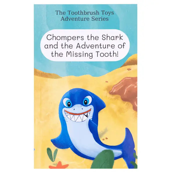Storybook: Chompers the Shark and the Adventure of the Missing Tooth! Storybooks