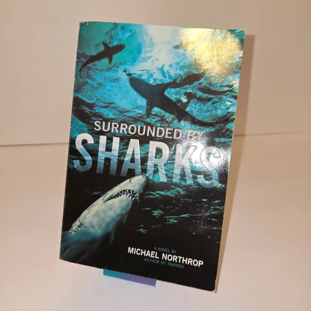 Surrounded by Sharks by Michael Northrop - Used - Children’s Book