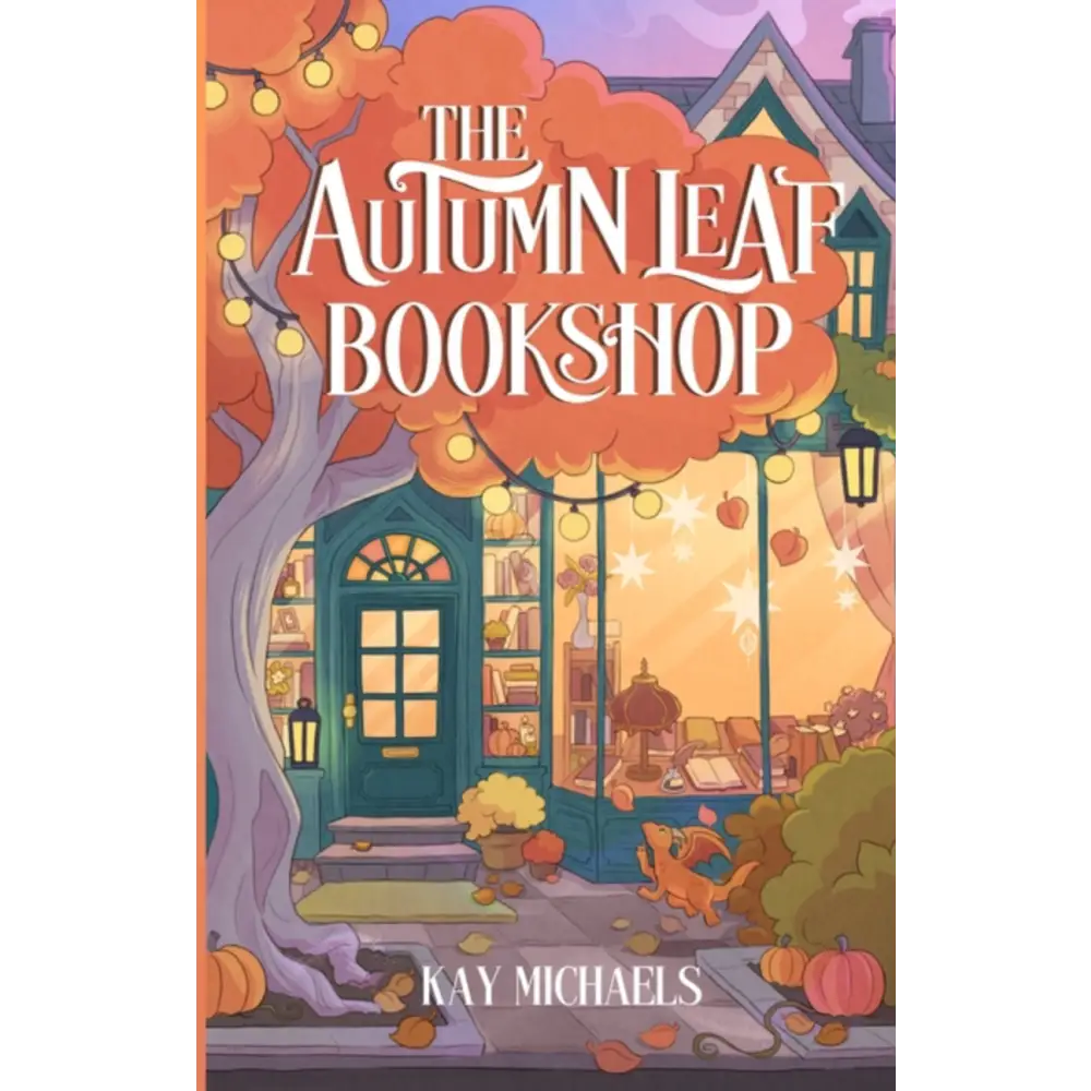 The Autumn Leaf Bookshop by Kay Michaels Book