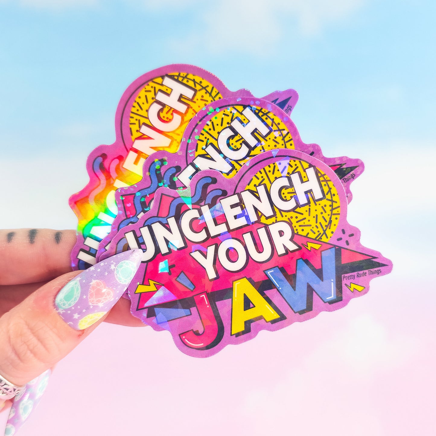 Unclench Your Jaw Sticker – Retro 90s Holographic Waterproof Vinyl