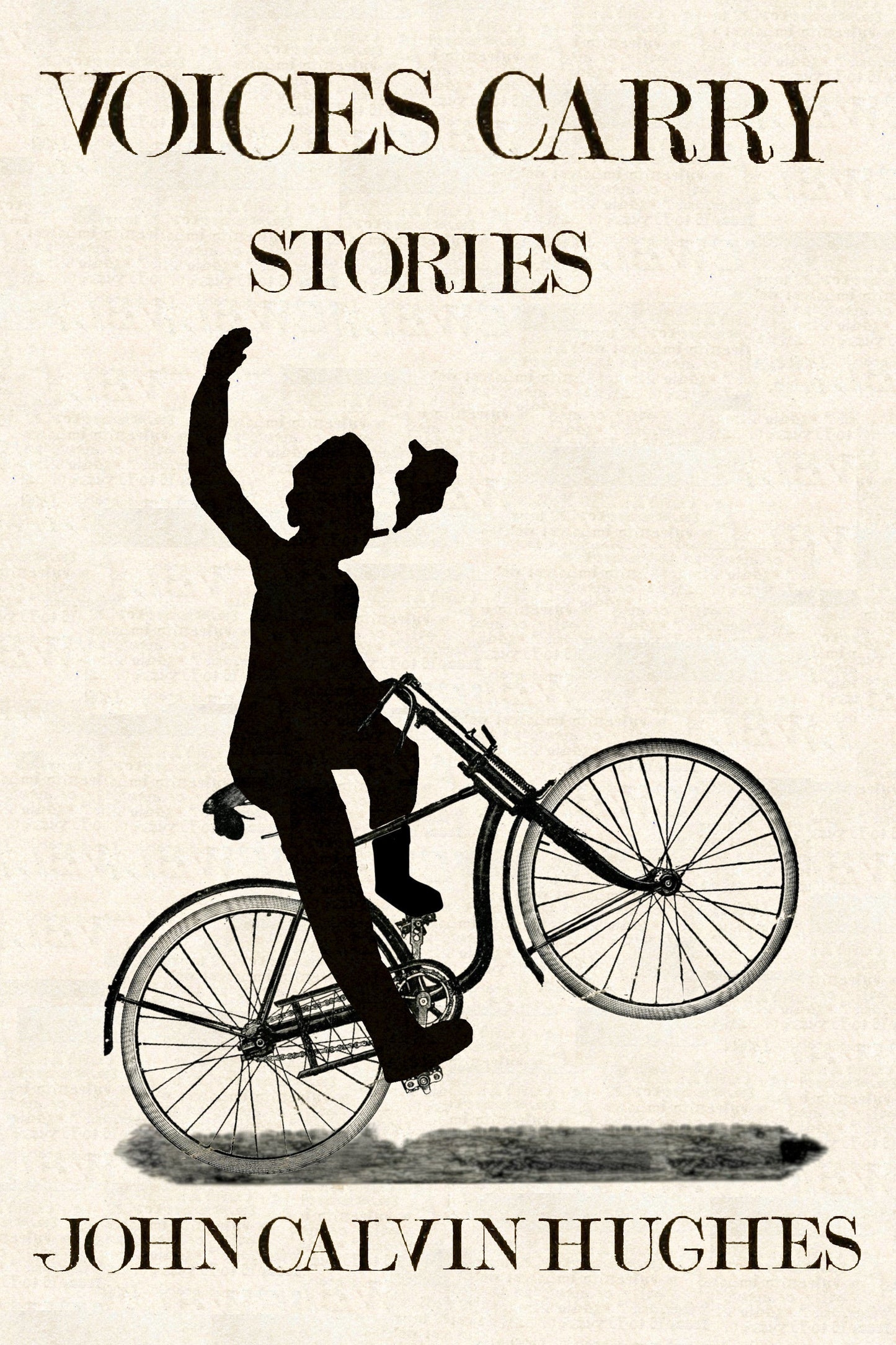 Voices Carry, by John Calvin Hughes