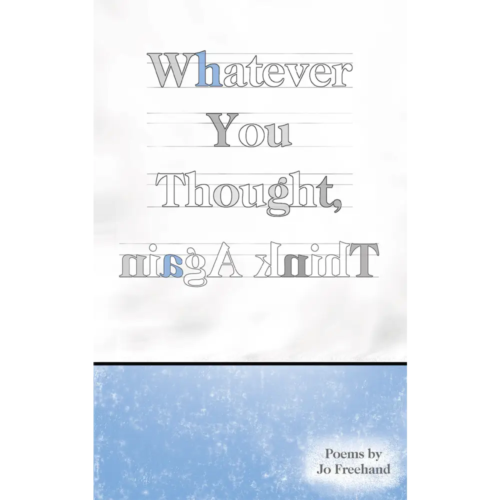 Whatever You Thought Think Again Books