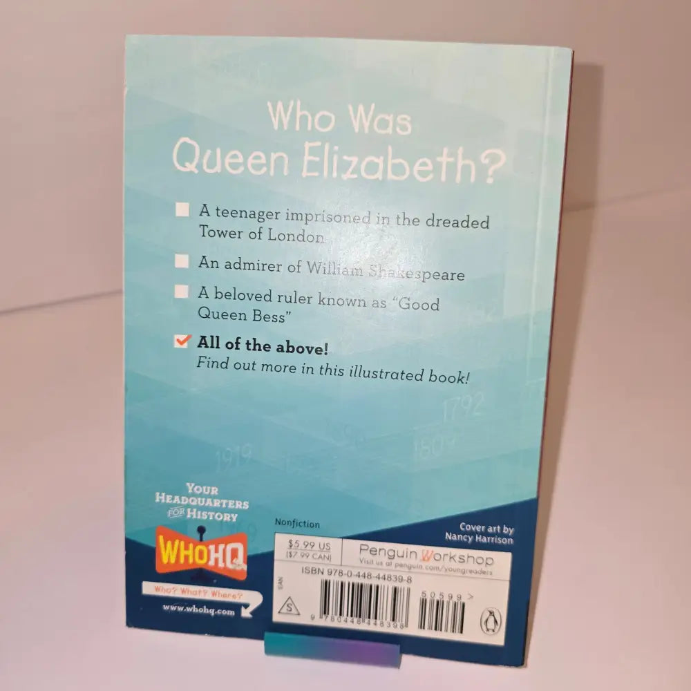Who Was Queen Elizabeth I? by June Eding Who HQ Nancy Harrison - Used - Children’s Book