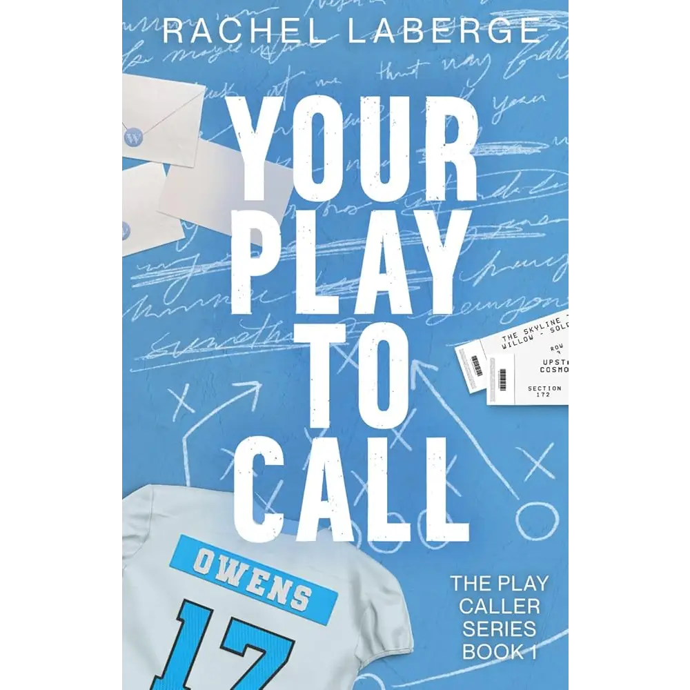 Your Play to Call (The Play Caller Series) by Rachel LaBerge - New Book