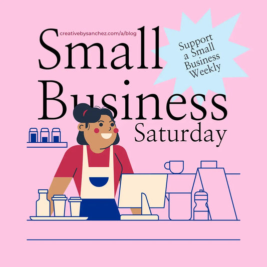 Spotlight Saturday: Celebrating Small Businesses - Week 4