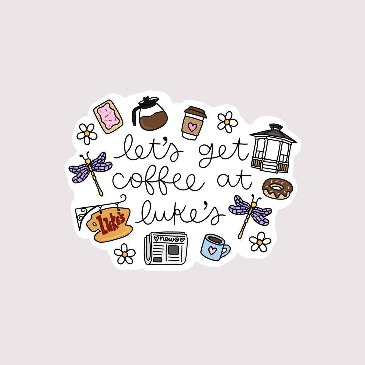 Let's Get Coffee at Luke's - Gilmore Girls Sticker