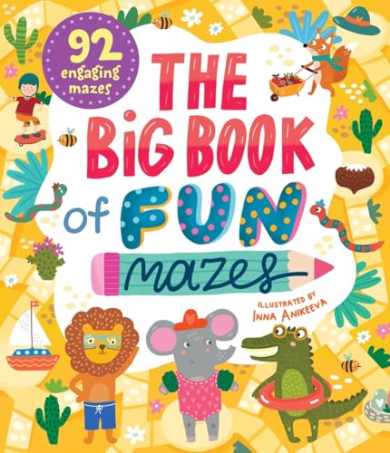 The Big Book of Fun Mazes (Clever Mazes) by Clever Publishing, Inna Anikeeva on sale 5/13/25