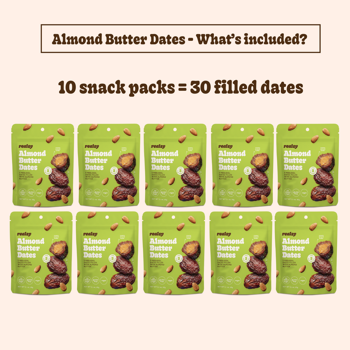 Almond Butter Filled Medjool Date Snack Packs - 10 unit/case
